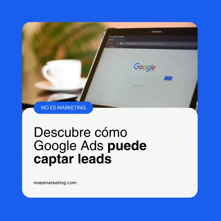 Google Ads: Captación de Leads